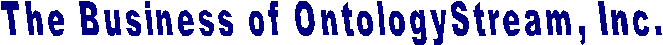The Business of OntologyStream, Inc.